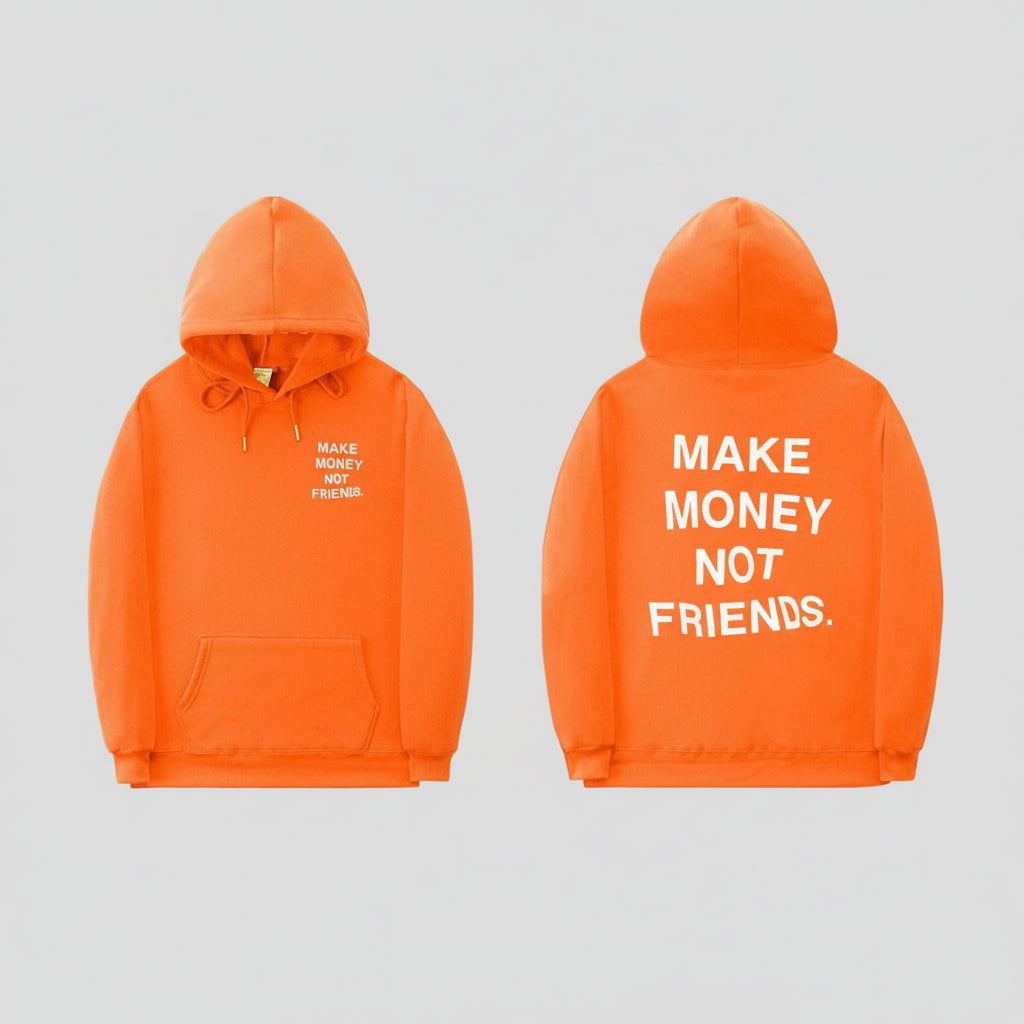 Sweat à Capuche Make Money Not Friends