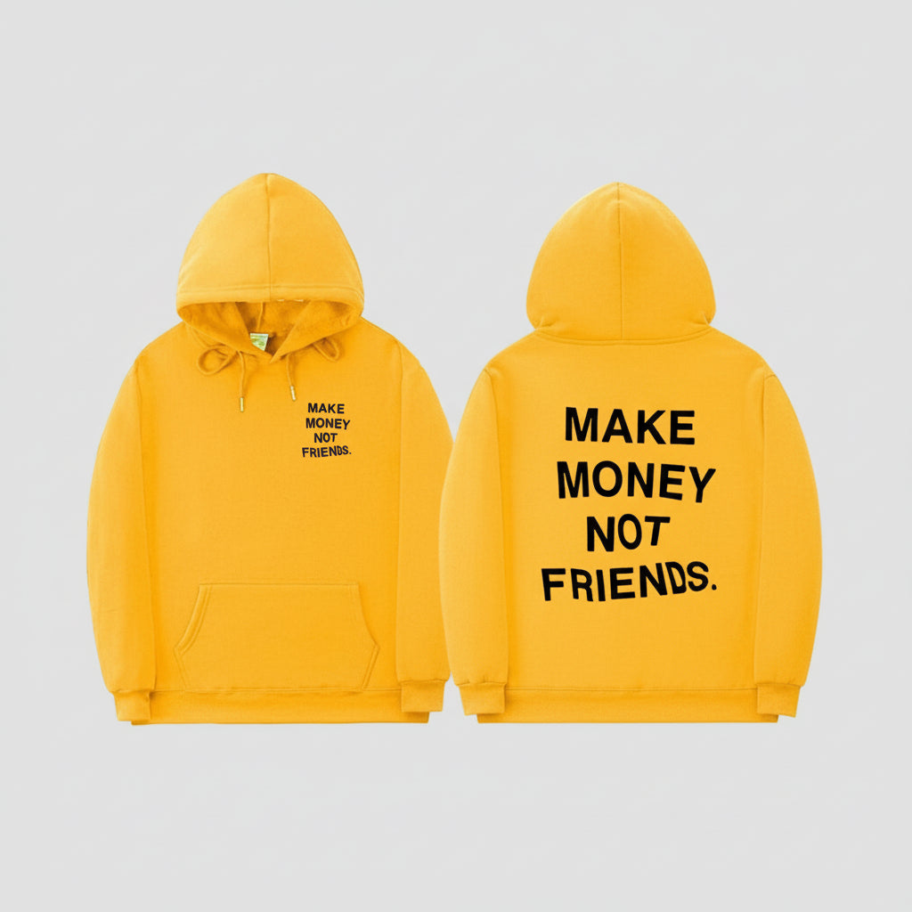 Sweat à Capuche Make Money Not Friends